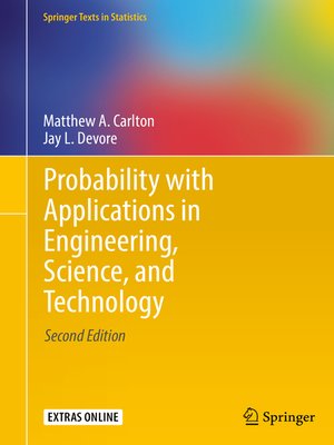 cover image of Probability with Applications in Engineering, Science, and Technology